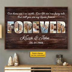You Are My Queen Forever - Upload Image. Personalized Horizontal Poster