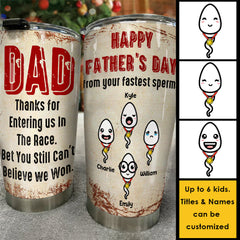 Dear Dad From Your Fasted Sperms - Personalized Tumbler - Gift For Dad. Gift For Father's Day