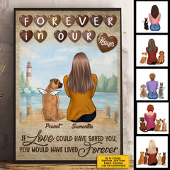 If Love Could Have Saved You. You Would Have Lived Forever - Personalized Vertical Poster