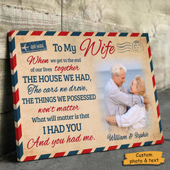 I Had You And You Had Me - Upload Image. Personalized Horizontal Canvas