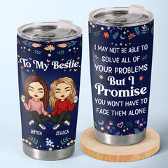 Because Of You I Smile A Lot More - Bestie Personalized Custom Tumbler - Gift For Best Friends. BFF. Sisters