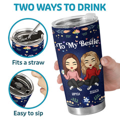 Because Of You I Smile A Lot More - Bestie Personalized Custom Tumbler - Gift For Best Friends. BFF. Sisters