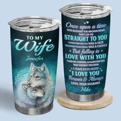 Meeting You Was A Fate To My Wife - Couple Personalized Custom Tumbler - Gift For Husband Wife. Anniversary