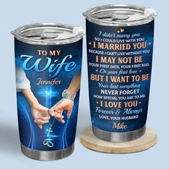 You Are My Destiny There's No Way Back - Couple Personalized Custom Tumbler - Gift For Husband Wife. Anniversary