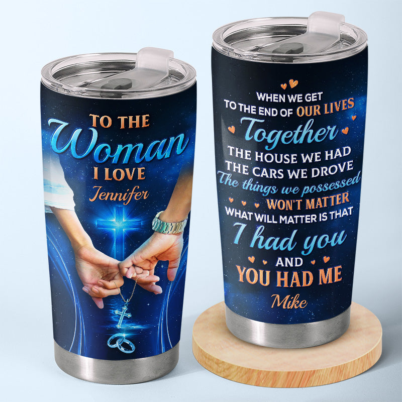 Get To The End Of Our Lives Together - Couple Personalized Custom Tumbler - Gift For Husband Wife. Anniversary