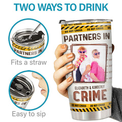 Custom Photo Partners In Crime Just Remember - Bestie Personalized Custom Tumbler - Gift For Best Friends. BFF. Sisters
